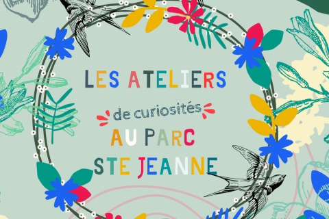 ateliers de curiosité parc st jeanne 